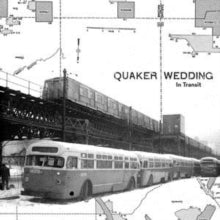 Quaker Wedding: In Transit - Vinyl