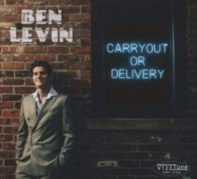 Ben Levin: Carryout Or Delivery - CD