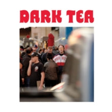 Dark Tea: Dark Tea II - Vinyl