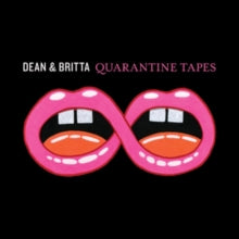 Dean & Britta: Quarantine Tapes - CD