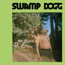 Swamp Dogg: I Need A Job... So I Can Buy More Auto-Tune - Vinyl