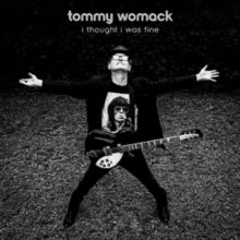 Tommy Womack: I Thought I Was Fine - CD