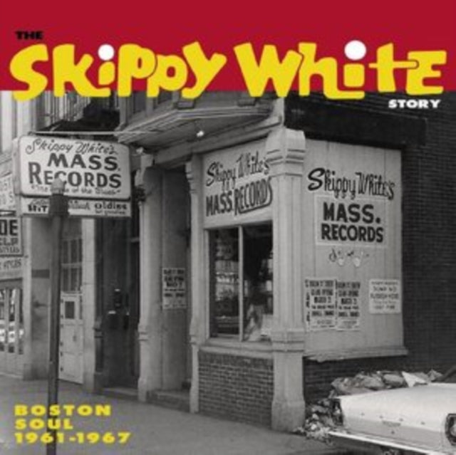 Various Artists: The Skippy White Story: Boston Soul 1961-1967 - Vinyl