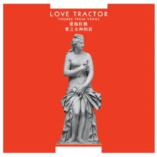 Love Tractor: Themes From Venus (Remastered Expanded Edition) - CD