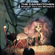 The Cakekitchen: Stompin Thru The Boneyard - Vinyl