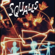 Squalls: Squalls - Vinyl