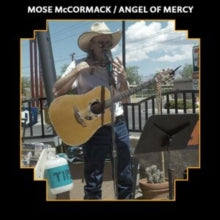 Mose McCormack: Angel Of Mercy - CD