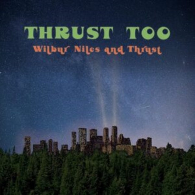Wilbur Niles: Thrust Too - Vinyl