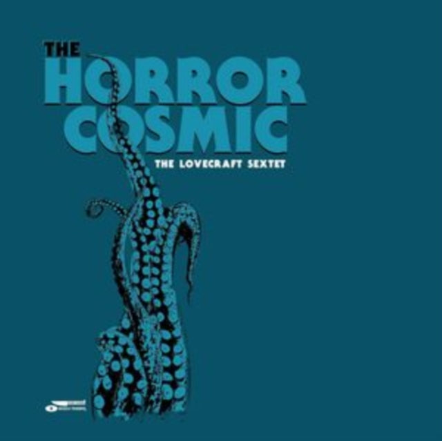 The Lovecraft Sextet: The Horror Cosmic - CD