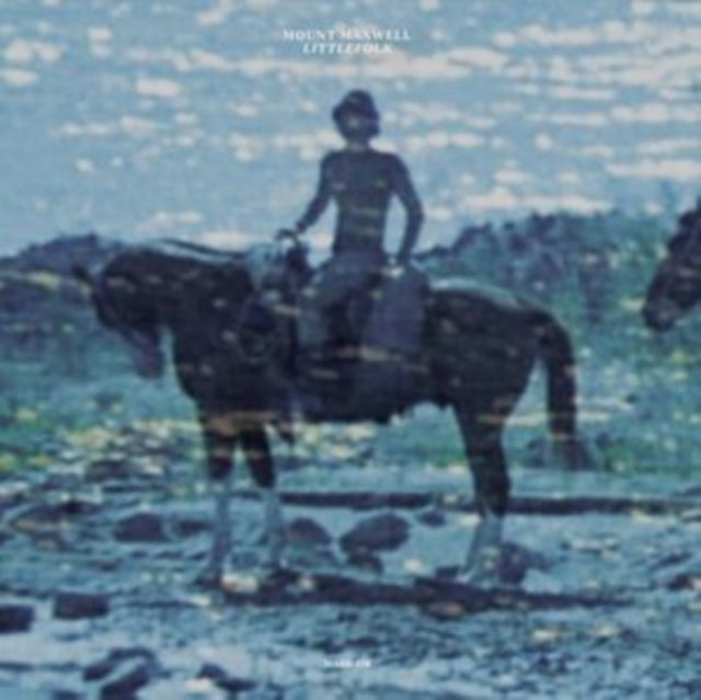 Mount Maxwell: Littlefolk - Vinyl