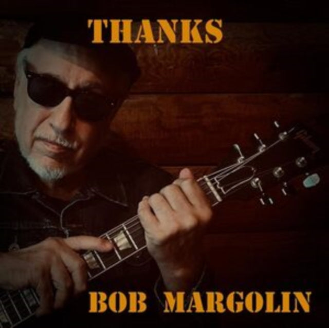 Bob Margolin: Thanks - CD