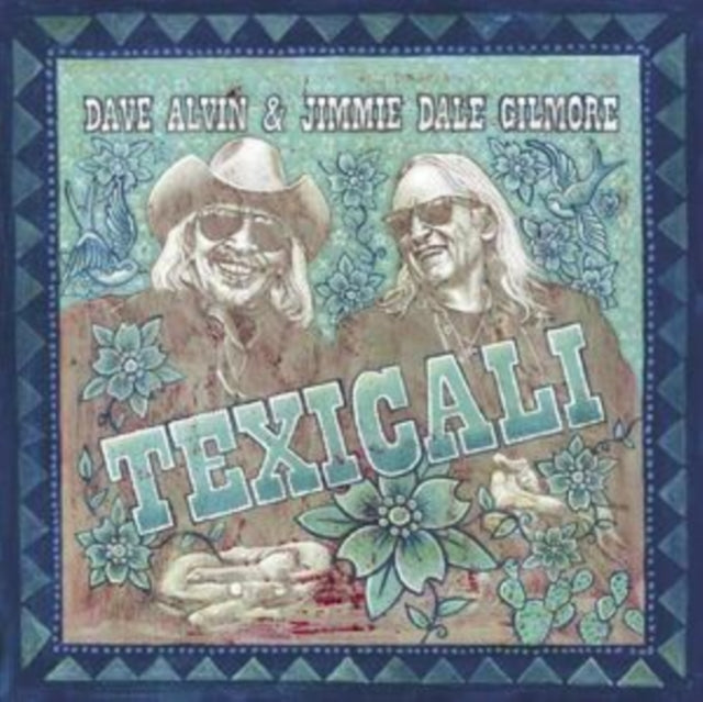 Dave Alvin & Jimmie Dale Gilmore: Texicali - CD