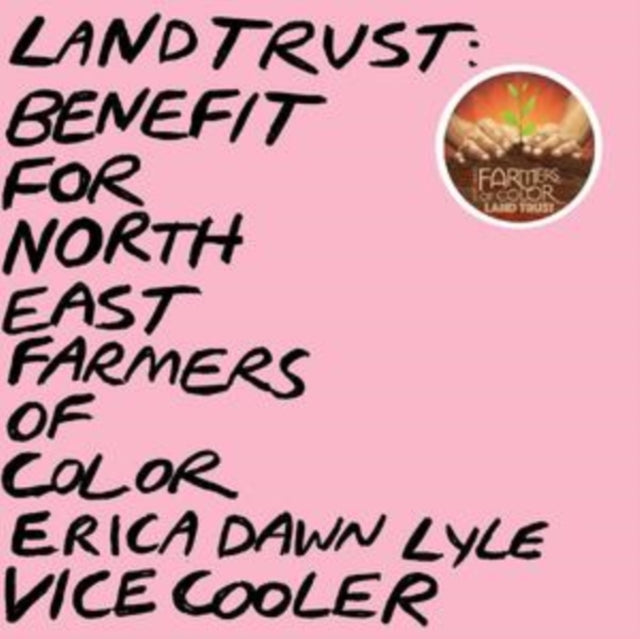 Vice Cooler & Erica Dawn Lyle: Land Trust: Benefit For Nefoc (Baby Pink Vinyl) - Vinyl