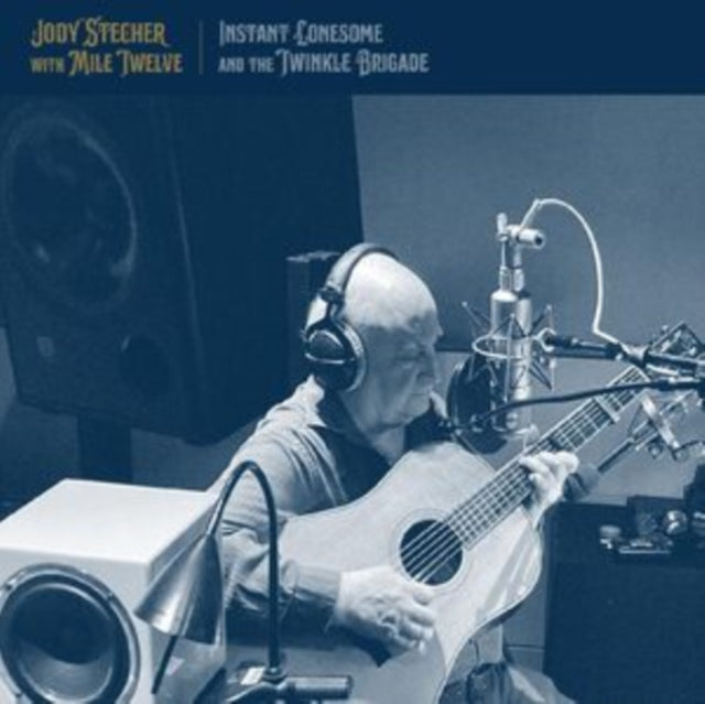 Jody Stecher with Mile Twelve: Instant Lonesome And The Twinkle Brigade - CD