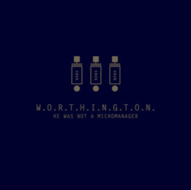 Worthington: He Was Not A Micromanager (Opaque Silver Vinyl) - Vinyl