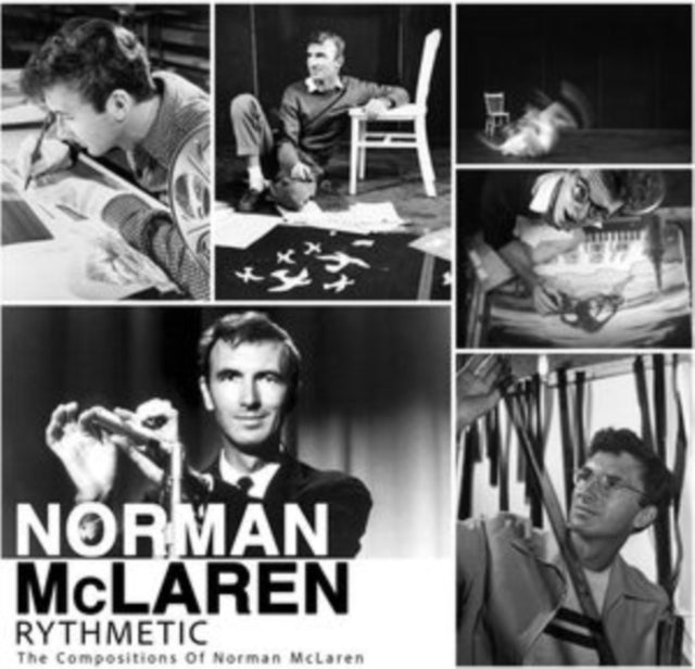 Norman McLaren: Rythmetic: The Compositions Of Norman Mclaren - CD