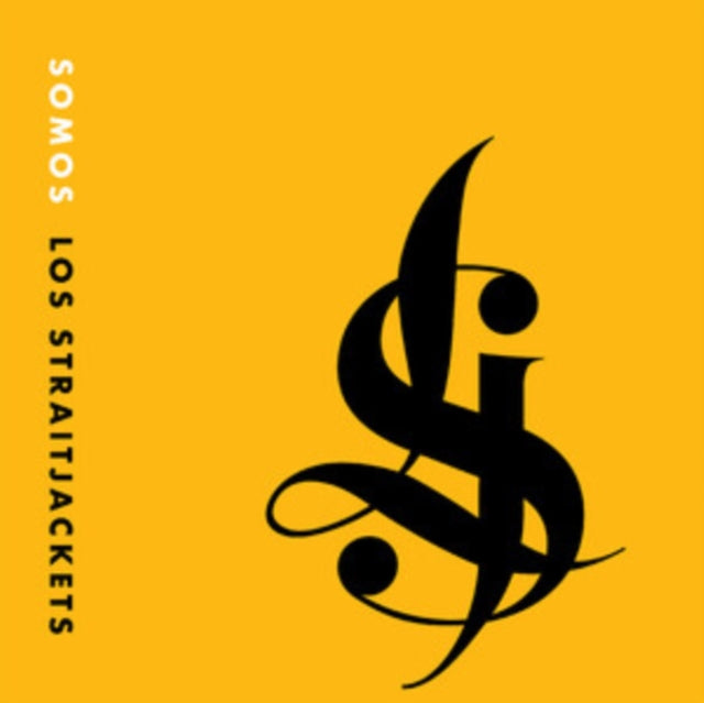 Los Straitjackets: Somos Los Straitjackets - CD