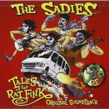 Sadies: Tales Of The Ratfink - Original Soundtrack - CD