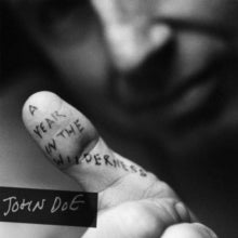 John Doe: A Year In The Wilderness - CD