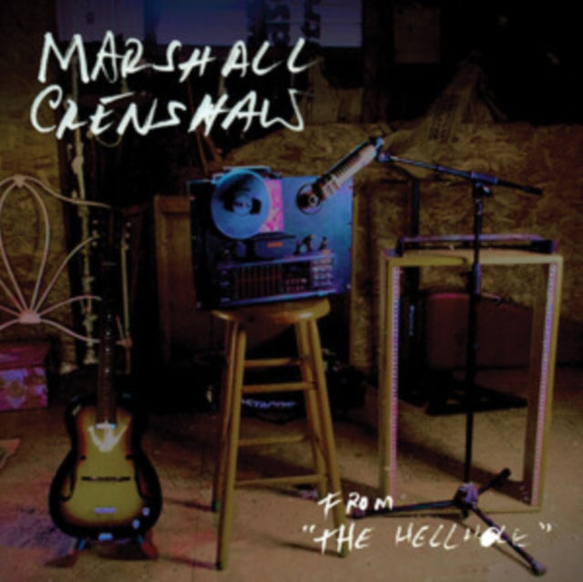 Marshall Crenshaw: From The Hellhole (Sunburst Splash Vinyl) - Vinyl