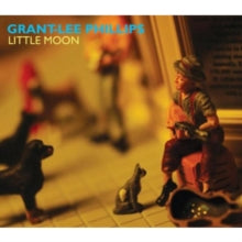 Grant-Lee Phillips: Little Moon - CD