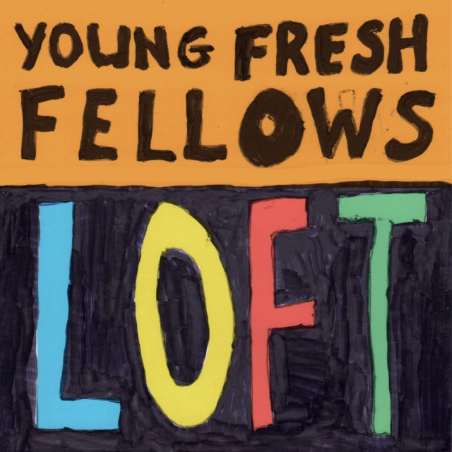Young Fresh Fellows: Loft - CD
