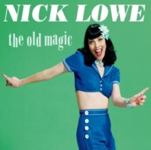 Nick Lowe: The Old Magic - CD