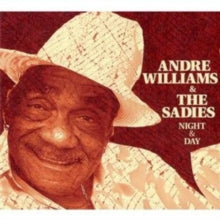 Andre Williams & The Sadies: Night & Day - CD