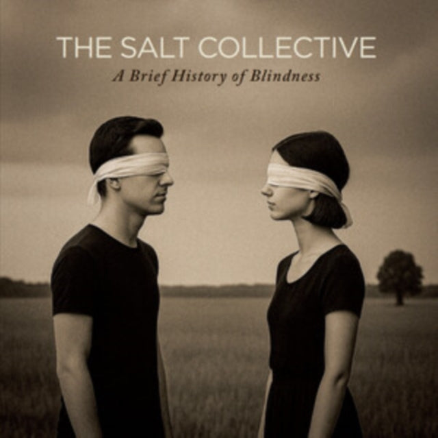 Salt Collective: A Brief History Of Blindness - CD