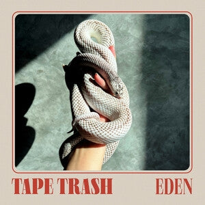 Tape Trash: Eden (Evergreen Opaque Vinyl) - Vinyl