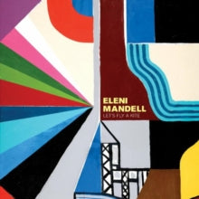 Eleni Mandell: Lets Fly A Kite - Vinyl