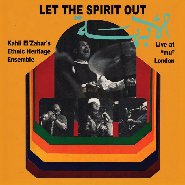 Kahil El'Zabar: Let The Spirit Out. Live At Mu London - Vinyl