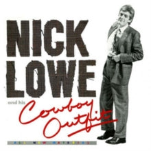 Nick Lowe: Nick Lowe And His Cowboy Outfit - Vinyl