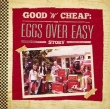 Eggs Over Easy: Good N Cheap: The Eggs Over Easy Story - Vinyl