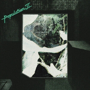 Population II: Maintenant Jamais (Black/Green Vinyl) - Vinyl