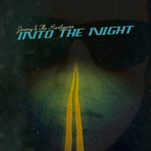 Jeremy & The Harlequins: Into The Night - Vinyl