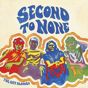 Get Alongs: Second To None - Vinyl