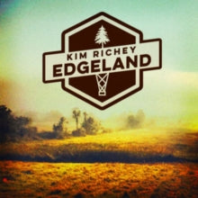 Kim Richey: Edgeland - CD