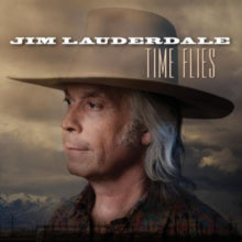 Jim Lauderdale: Time Flies - CD