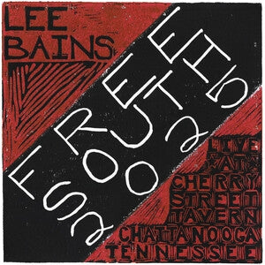 Lee Bains: Free South 2025 - Vinyl