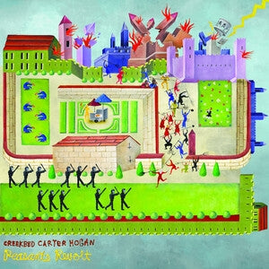 Creekbed Carter Hogan: Peasants Revolt - CD
