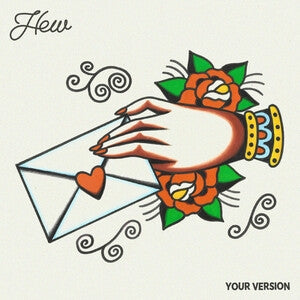 Hew: Your Version (Tri-Color Vinyl) - Vinyl
