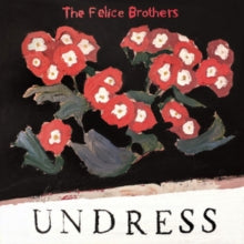 The Felice Brothers: Undress (Red/Black Vinyl) - Vinyl