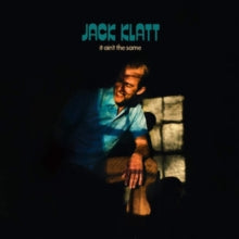 Jack Klatt: It Aint The Same - Vinyl