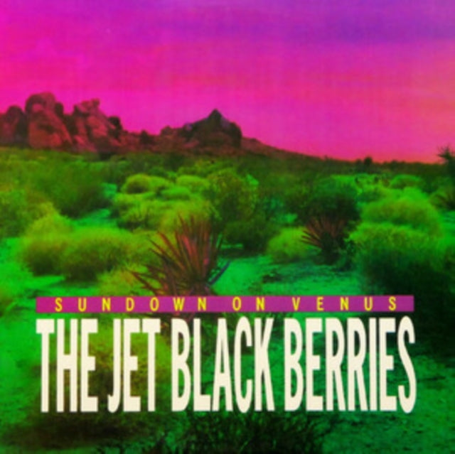 The Jet Black Berries: Sundown On Venus [Definitive Edition] - Vinyl