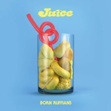 Born Ruffians: Juice - Vinyl