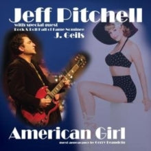 Jeff Pitchell: American Girl - CD