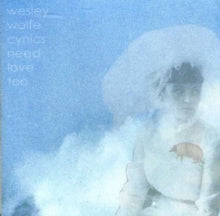 Wesley Wolfe: Cynics Need Love Too - CD