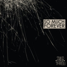 Bike for Three!: So Much Forever - CD