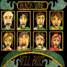 Black Wine: Yell Boss - Vinyl